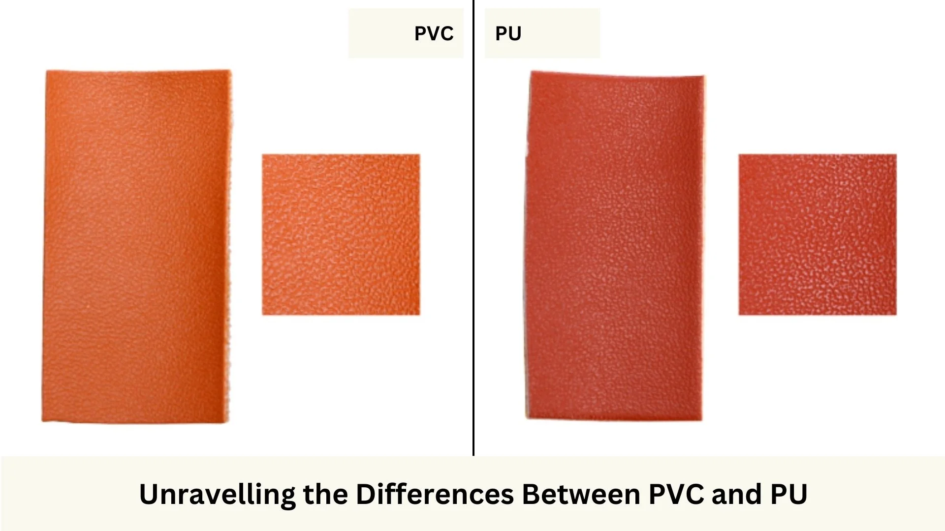 PU vs PVC: Composition and Manufacturing