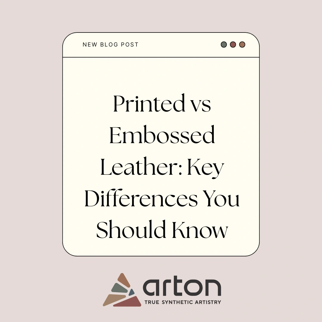 Printed vs Embossed Leather: Key Differences You Should Know