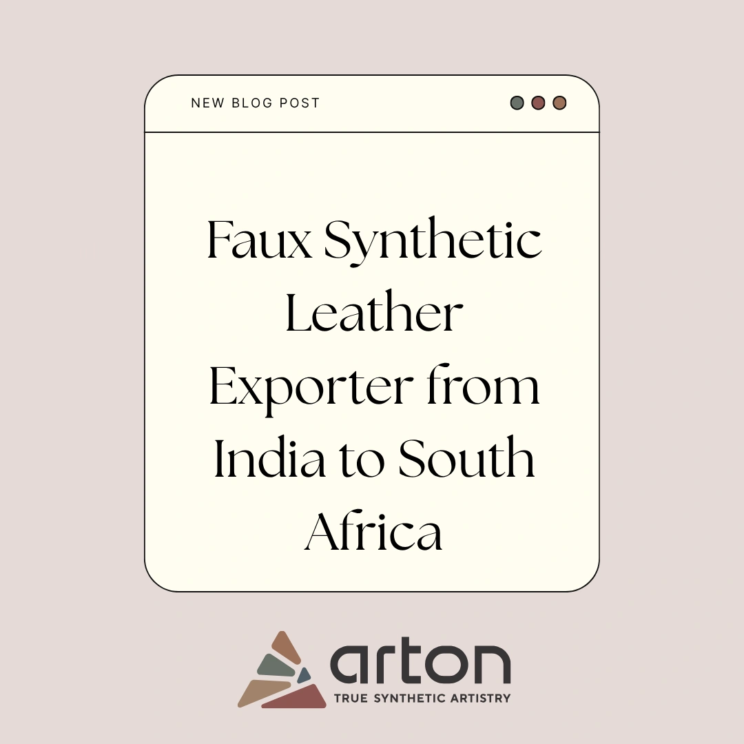 Faux Synthetic Leather Exporter from India to South Africa