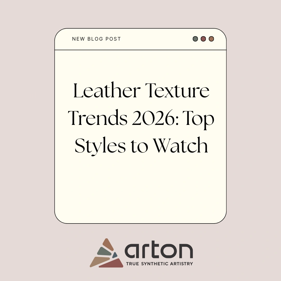 Leather Texture Trends 2026: Top Styles to Watch