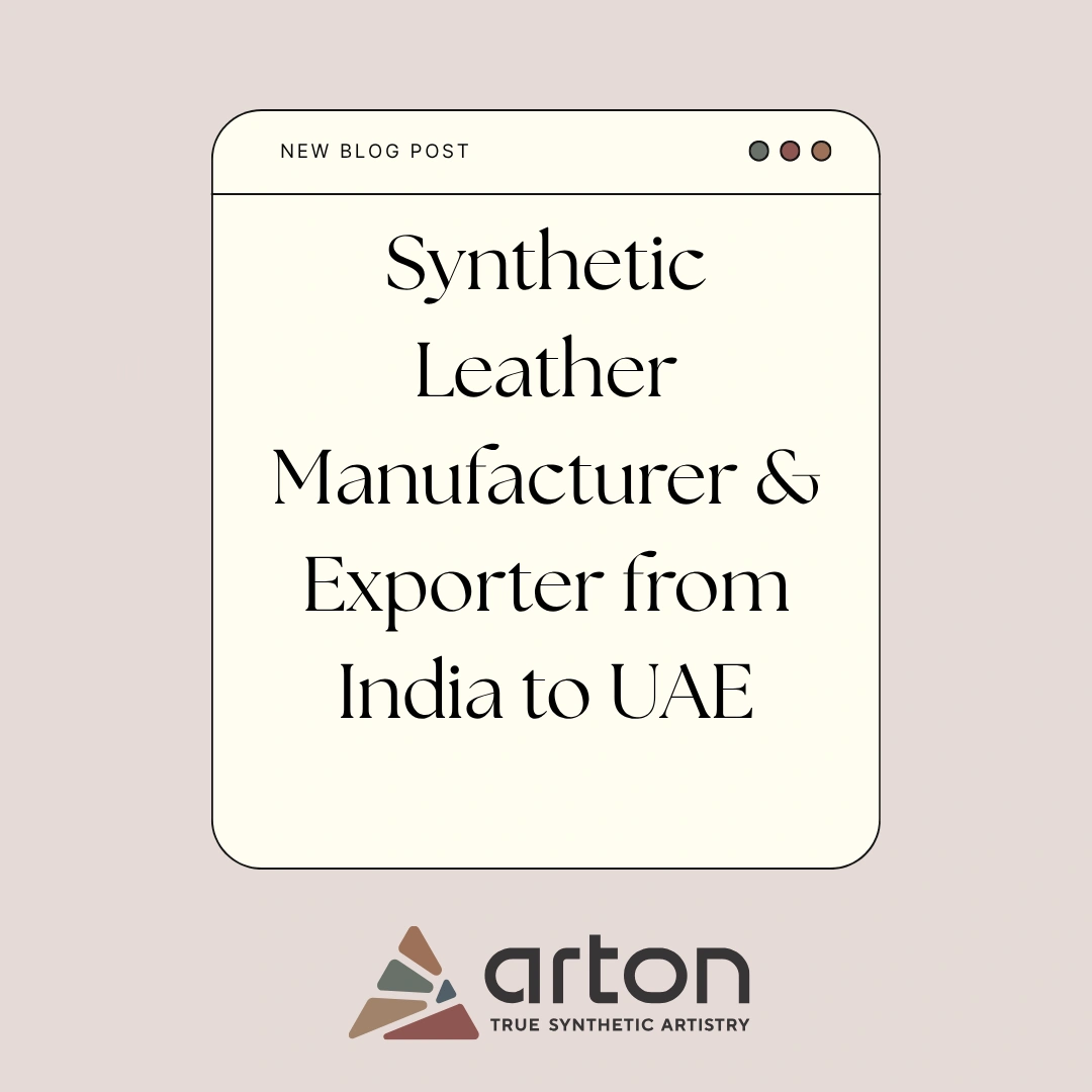 Synthetic Leather Manufacturer & Exporter from India to UAE