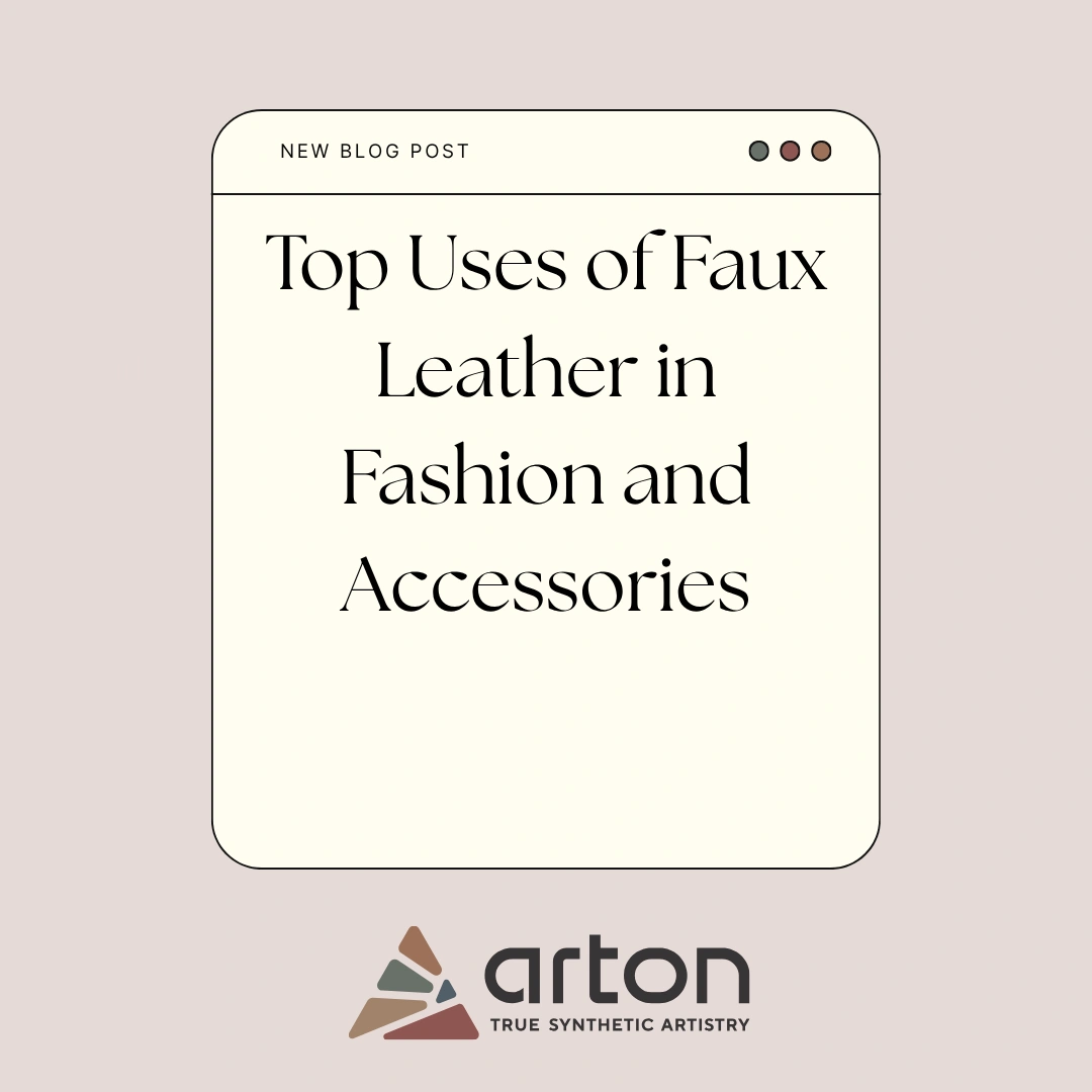 Top Uses of Faux Leather in Fashion and Accessories
